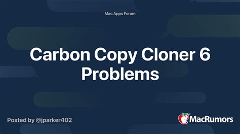 macbook carbon copy cloner 6 problems